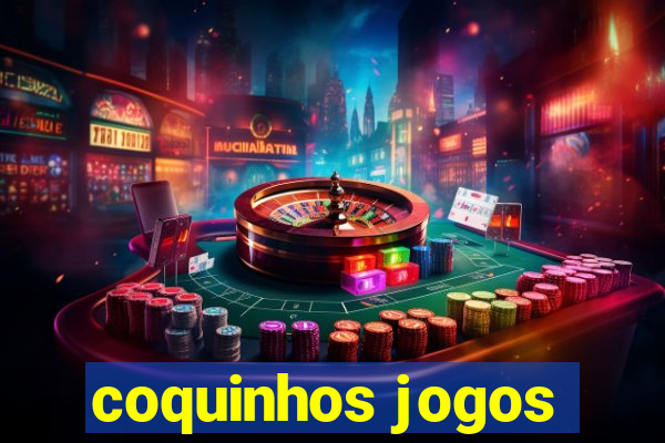 coquinhos jogos